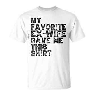 My Favorite Ex Wife Gave Me This Ex Husband Christmas T-Shirt - Monsterry