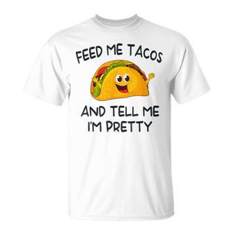 Feed Me Tacos And Tell Me I'm Pretty Toddler Vintage Taco T-Shirt - Monsterry UK