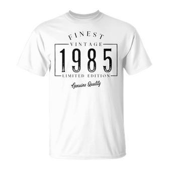 Finest Vintage 1985 Genuine Quality Birthday Year Of Birth T-Shirt - Monsterry UK