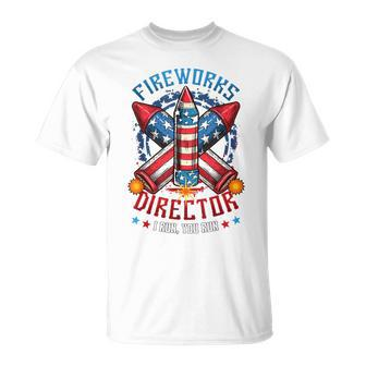 Fireworks Director I Run You Run 4Th Of July Independence T-Shirt - Monsterry