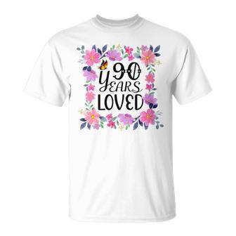 Floral 90Th Birthday Present 90 Years Loved T-Shirt - Monsterry DE