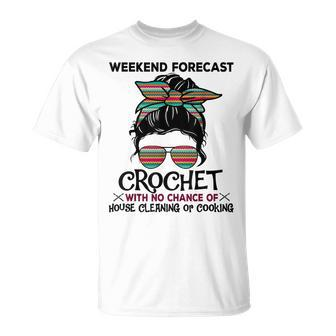 Weekend Forecast Crochet Crocheting Colorful Pattern T-Shirt - Monsterry AU