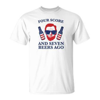 Four Score And Seven Beers Ago T-Shirt - Cadeauxyz