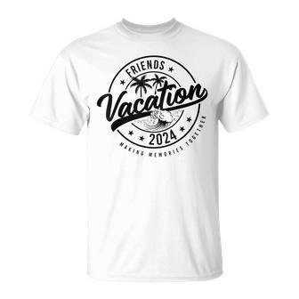 Friends Vacation 2024 Making Memories Together Girls Trip T-Shirt - Thegiftio UK