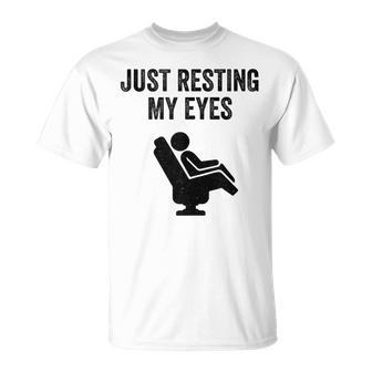 Just Resting My Eyes Recliner Dad Joke Father's Day T-Shirt - Seseable