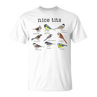 Nice Tits Birds Birdwatcher Bird Watching T-Shirt - Seseable