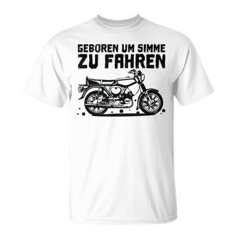 'Geboren Um S-51 Zu Fahren' Simson S51 T-Shirt - Seseable