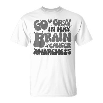 Go Gray In May Brain Tumor Cancer Awareness Day Grey Ribbon T-Shirt | Mazezy