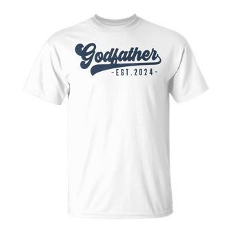 Godfather Est 2024 Godfather To Be New God Dad T-Shirt - Monsterry DE