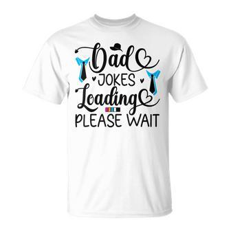 Grandpa Daddy Father's Day Loading Jocks Dad Humor T-Shirt - Monsterry