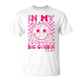Groovy In My Big Cousin Era T-Shirt - Monsterry