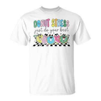 Groovy Donut Stress Just Do Your Best Retro Teacher Test Day T-Shirt - Monsterry