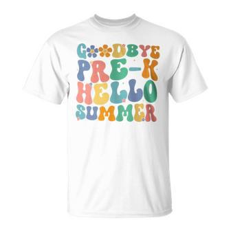 Groovy Goodbye Pre-K Hello Summer Last Day Of School T-Shirt - Monsterry UK
