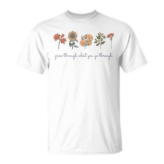 Grow Through What You Go Thru Vintage Wildflower Sunflower T-Shirt - Monsterry UK