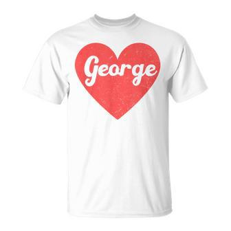 I Heart George First Names And Hearts I Love George T-Shirt - Monsterry UK