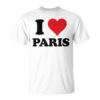 I Heart Paris First Name I Love Personalized Stuff T-Shirt - Seseable