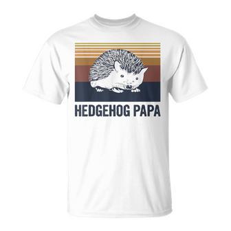 Hedgehog Papa Quote For A Hedgehog Dad T-Shirt - Monsterry