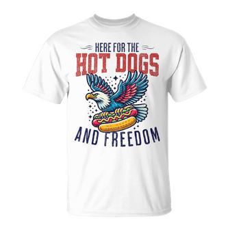 Here For The Hot Dogs And Freedom 4Th July Eagle T-Shirt - Monsterry UK