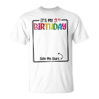 It's My 9Th Birthday Sign My 9 Year Old Bday Party T-Shirt - Seseable