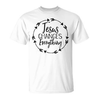 Jesus Changes Everything Christian Hope Future Cute T-Shirt - Monsterry CA