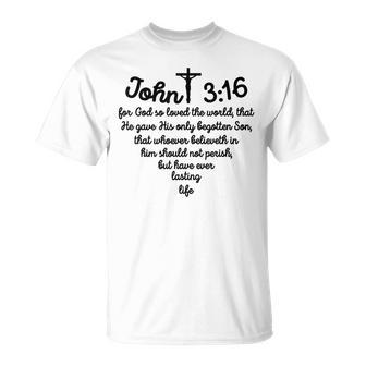 John 316 For God So Loved The World Jesus Christian T-Shirt - Monsterry UK
