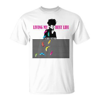 Just Living My Best Life On My Terms Retro Women T-Shirt - Monsterry DE