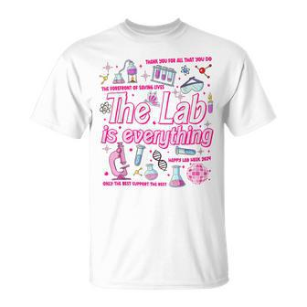 The Lab Is Everything Lab Week 2024 Phlebotomist Lab Tech T-Shirt | Mazezy