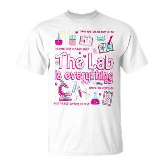 Lab Group Lab Week 2024 The Lab Is Everything T-Shirt | Mazezy CA