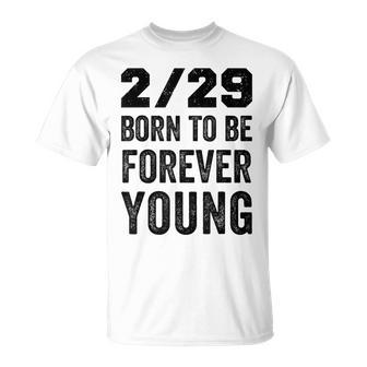 Leap Year Birthday Forever Young Leapling T-Shirt | Mazezy CA
