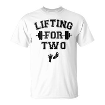 Lifting For Two Pregnancy Workout T-Shirt - Monsterry UK