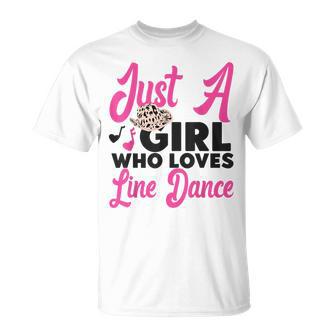 Line Dancing Dance Teacher Just A Girl Who Loves Line Dance T-Shirt - Thegiftio UK