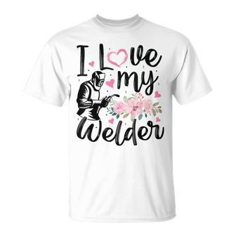 I Love My Welder Welder Wife Girlfriend Women T-Shirt - Monsterry