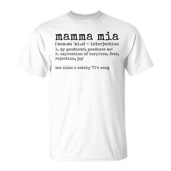 Mamma Mia Italian Dictionary Definition T-Shirt - Monsterry UK