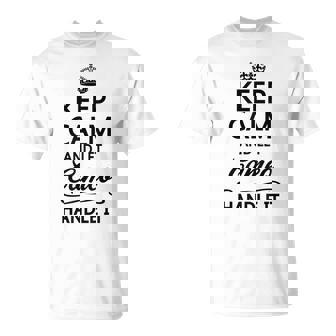 Mantén La Calma Y Deja Que El Cameo Lo Maneje Divertido Regalo De Nombre Camiseta Camiseta unisex - Regaloses
