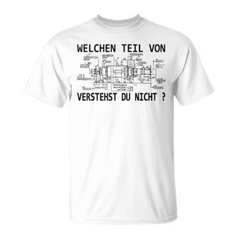 Mechanical Engineer Was An Dem Verstest Du Nicht T-Shirt - Seseable