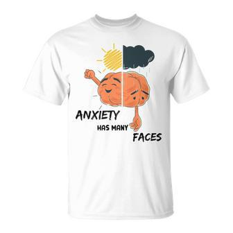 Mental Health Anxiety Has Many Faces T-Shirt - Monsterry UK