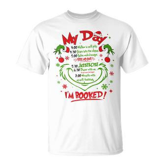 Merry Christmas My Day Schedule I’M Booked Christmas T-Shirt | Mazezy