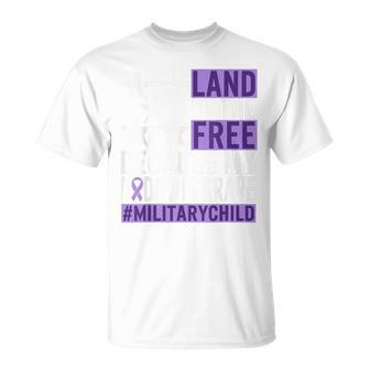 Military Child Month Purple Up Land Of The Free Daddy Brave T-Shirt - Seseable