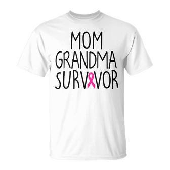 Mom Grandma Survivor Breast Cancer Survivor T-Shirt - Monsterry AU