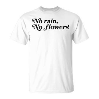 No Rain No Flowers 70S Inspired Boho Hippie T-Shirt - Monsterry