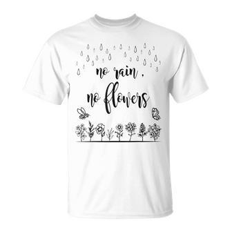 No Rain No Flowers Cute Womens T-Shirt - Monsterry