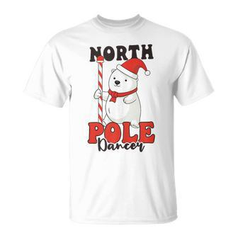 North Pole Dancer Christmas Pole Dance T-Shirt - Monsterry