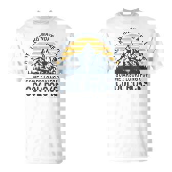 Not All Who Wander Are Lost Some Are Looking For Cool Rocks T-Shirt | Mazezy