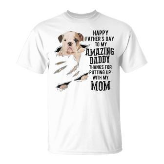 Old English Bulldog Dad Happy Fathers Day To My Amazing T-Shirt - Thegiftio UK