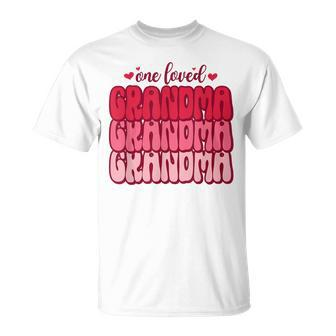 One Loved Grandma Valentines Day Grandmother T-Shirt - Monsterry CA