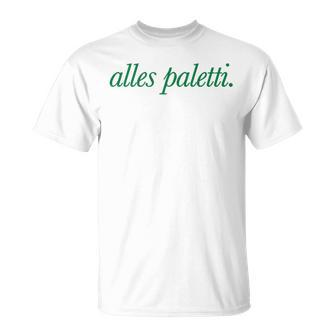 All Paletti – Baucholl Spaghetti X Livelife – 2 Sides T-Shirt - Seseable