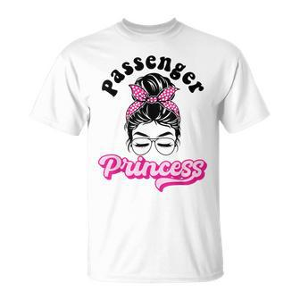 Passenger Princess For Girlfriend And Boyfriend T-Shirt - Thegiftio UK