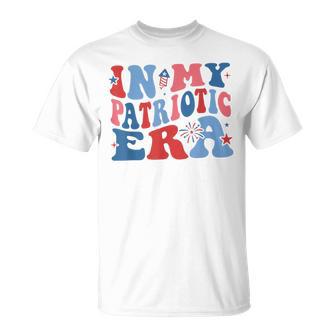 Patriotic In My Patriotic Era 4Th Of July T-Shirt - Monsterry UK