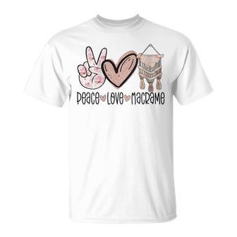 Peace Love Macrame Lover Boho Wall Hanging Bohemian T-Shirt - Monsterry CA