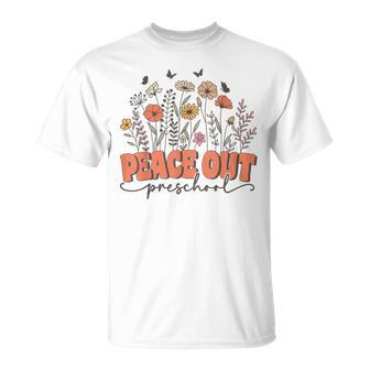 Peace Out Preschool Groovy Wildflower Last Day Of Pre K T-Shirt - Monsterry DE